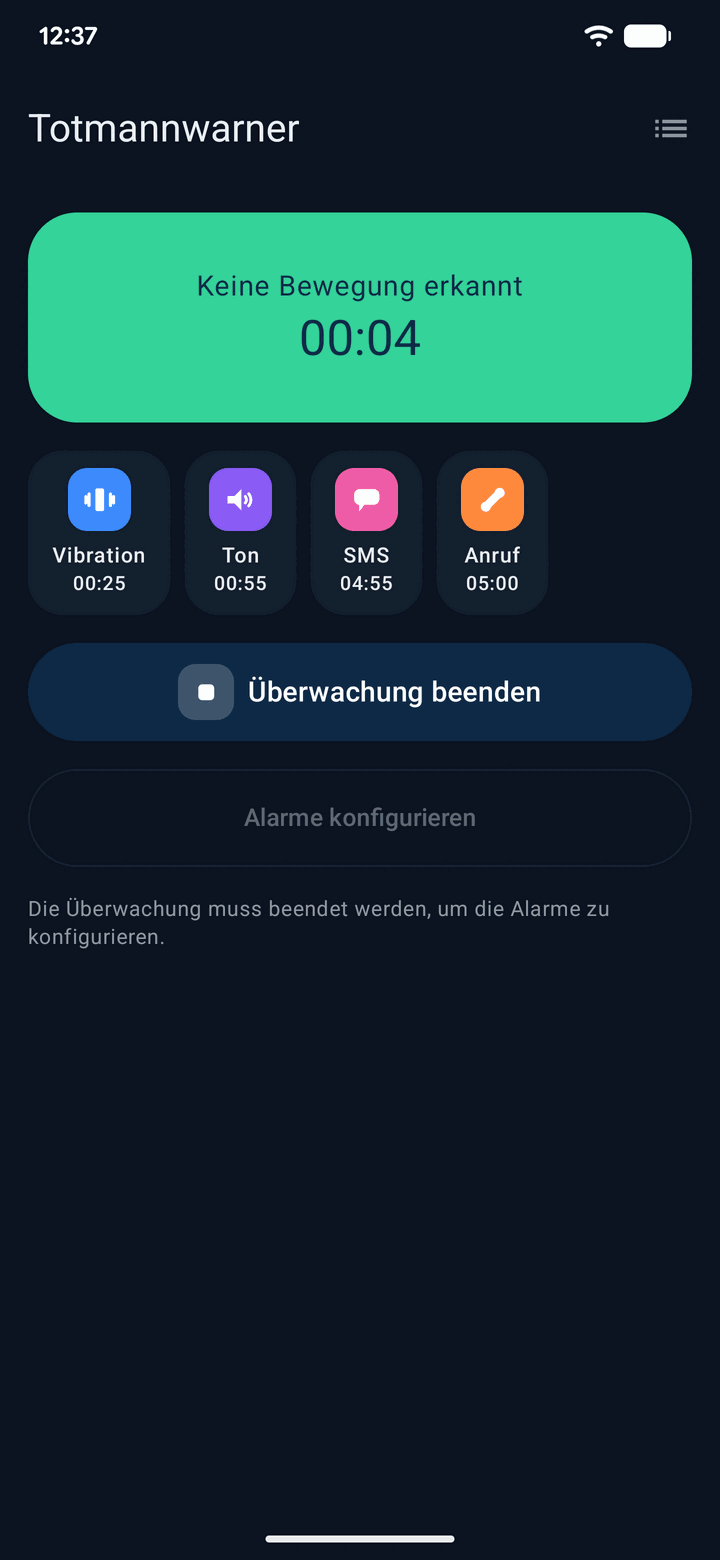 Totmannwarner App: Hauptbildschirm zeigt „Keine Bewegung erkannt“ mit den vier Alarmarten Vibration, Ton, SMS und Anruf